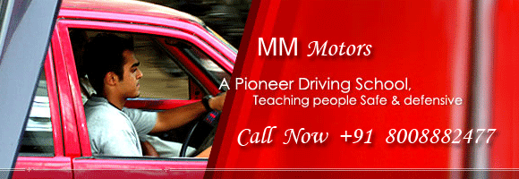 MM Motors Driving school. Call now +91 8008882477